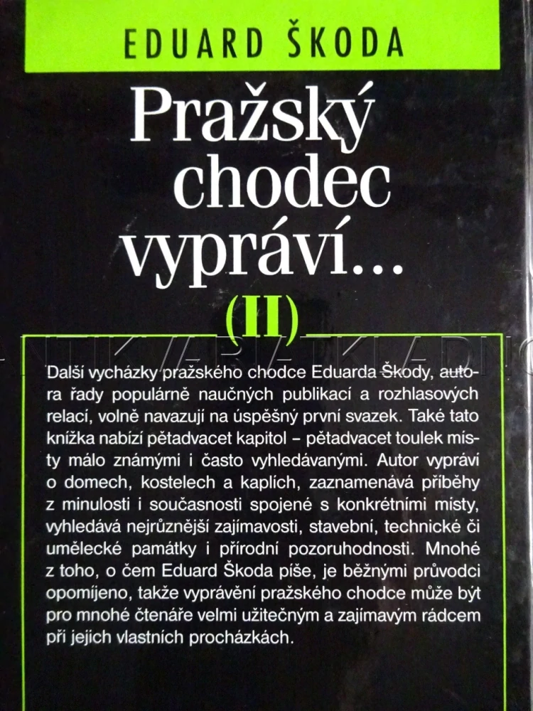 PRAŽSKÝ CHODEC VYPRÁVÍ... II, PRAHA, EDUARD ŠKODA, **an