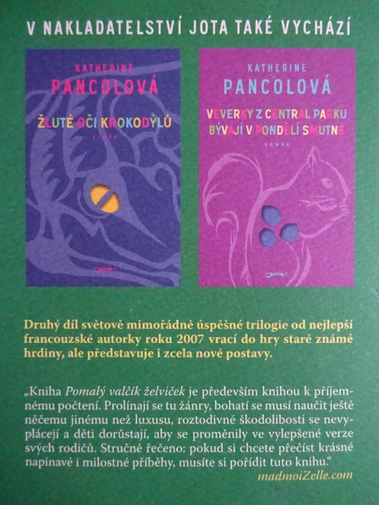 POMALÝ VALČÍK ŽELVIČEK, KATHERINE PANCOLOVÁ, **an