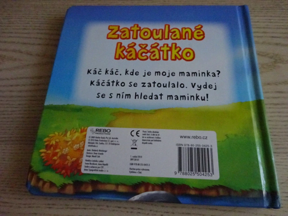 ZATOULANÉ KÁČÁTKO, **an