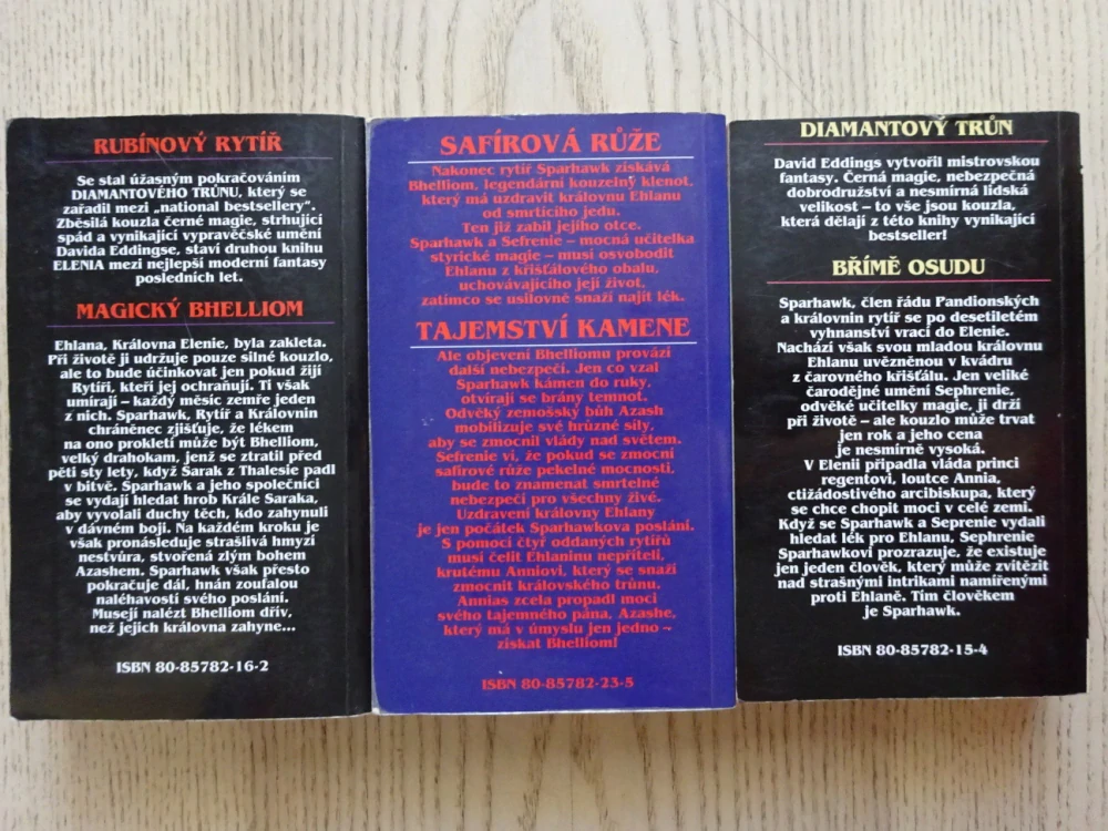 RUBÍNOVÝ RYTÍŘ, SAFÍROVÁ RŮŽE, DIAMANTOVÝ TRŮN, DAVID EDDINGS, **an