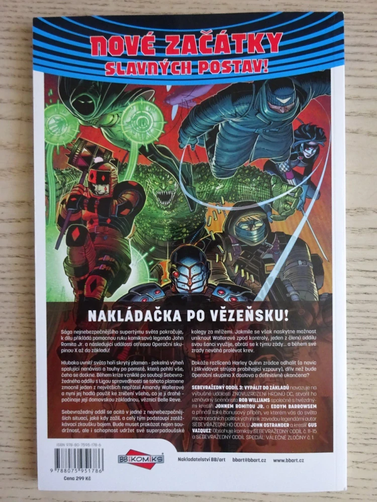SEBEVRAŽEDNÝ ODDÍL, VYPÁLIT DO ZÁKLADŮ, KOMIKS DC COMICS, **an