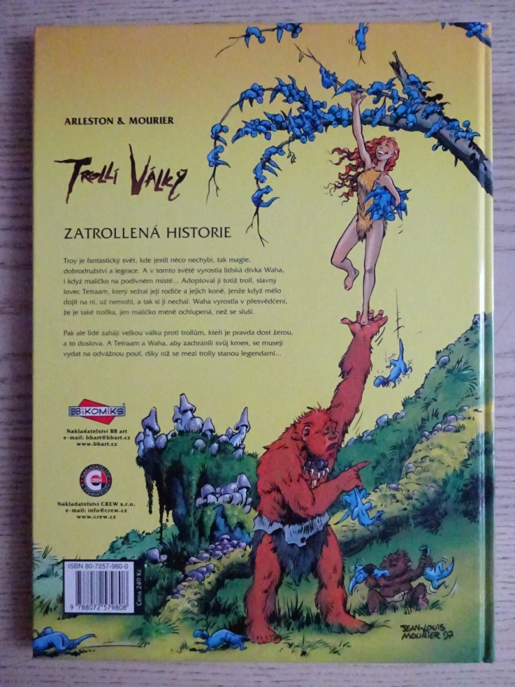 TROLLÍ VÁLKY, ZATROLLENÁ HISTORIE, ARLESTON A MOURIER, **an