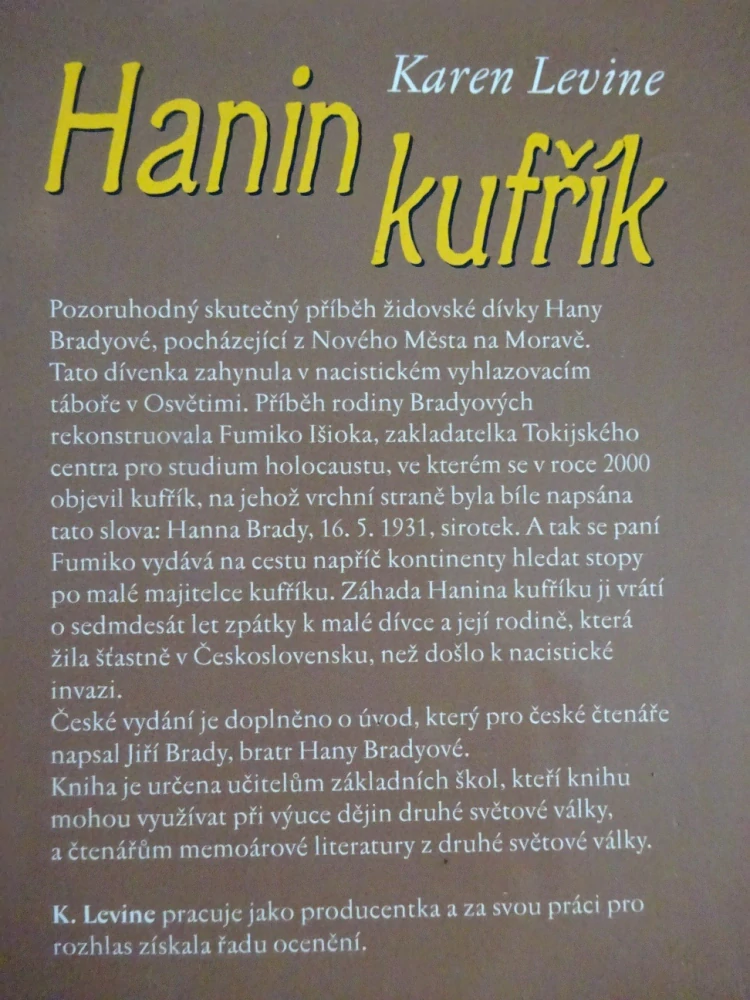 HANIN KUFŘÍK, KAREN LEVINE, **an