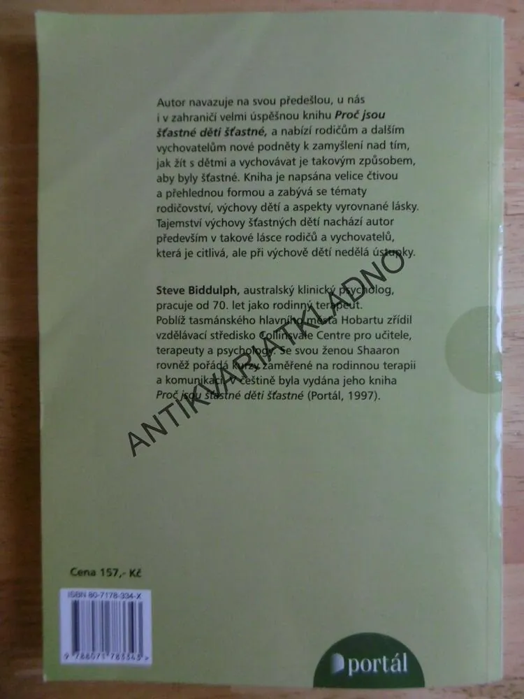 TAJEMSTVÍ VÝCHOVY ŠŤASTNÝCH DĚTÍ, STEVE BIDDULPH