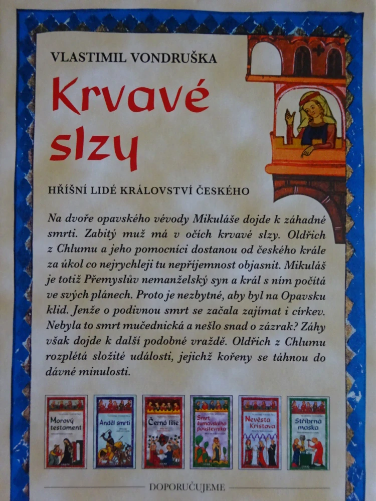 KRVAVÉ SLZY, VLASTIMIL VONDRUŠKA, **an