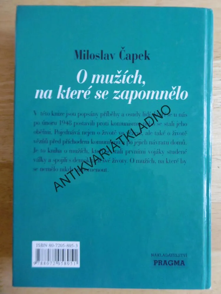 O MUŽÍCH NA KTERÉ SE ZAPOMNĚLO, MILOSLAV ČAPEK,