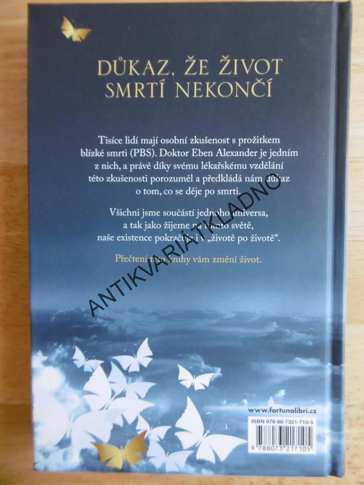 JAKÝ JE ŽIVOT PO ŽIVOTĚ, EBEN ALEXANDER