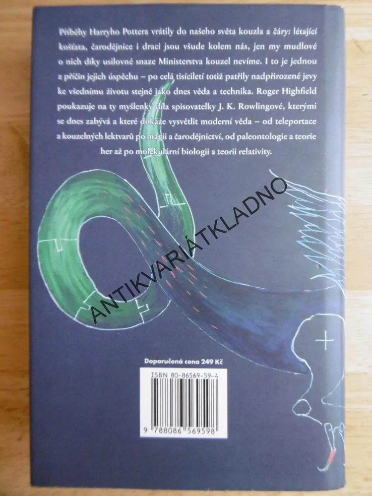 KOUZELNÁ VĚDA A HARRY POTTER, ROGER HIGFIELD