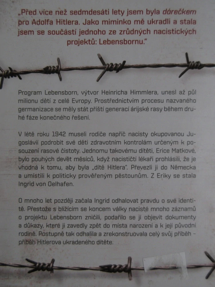 HITLEROVY UKRADENÉ DĚTI, INGRID VON OELHAFEN, TIM TATE, **an