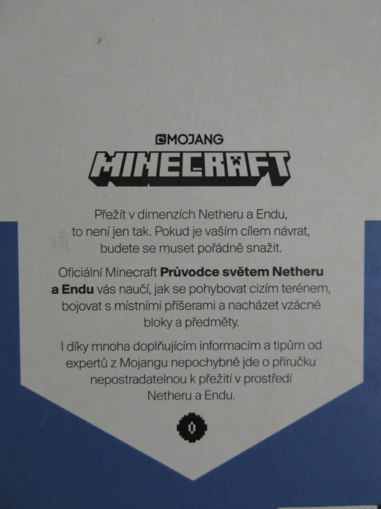 MINECRAFT: PRŮVODCE SVĚTEM NETHERU A ENDU, MOJANG, **an