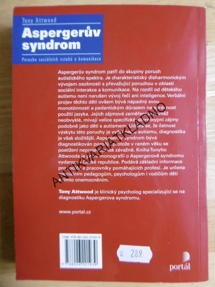 ASPERGERŮV SYNDROM, TONY ATTWOOD, PORUCHA SOCIAL.VZTAHŮ A KOMUNIKACE