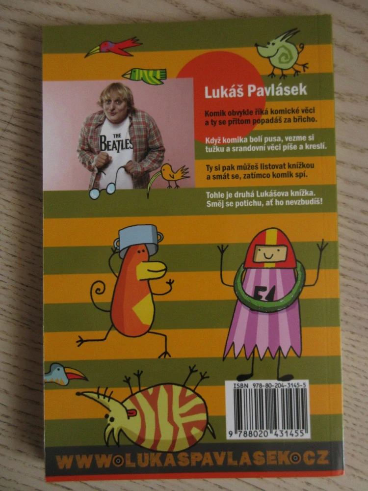 PRVOTŘÍDNÍ BLÁZNI MAJ POTÍŽE S KÁZNÍ, LUKÁŠ PAVLÁSEK, **an