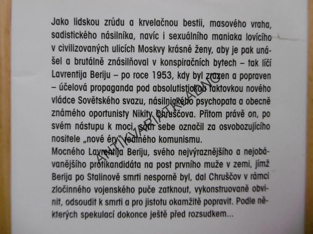 DRUHÝ MUŽ STALINOVY DIKTATURY, GÉNIUS ZLA NEBO REFORMÁTOR? BERIJA, L.Y. KOLÁČEK, **an