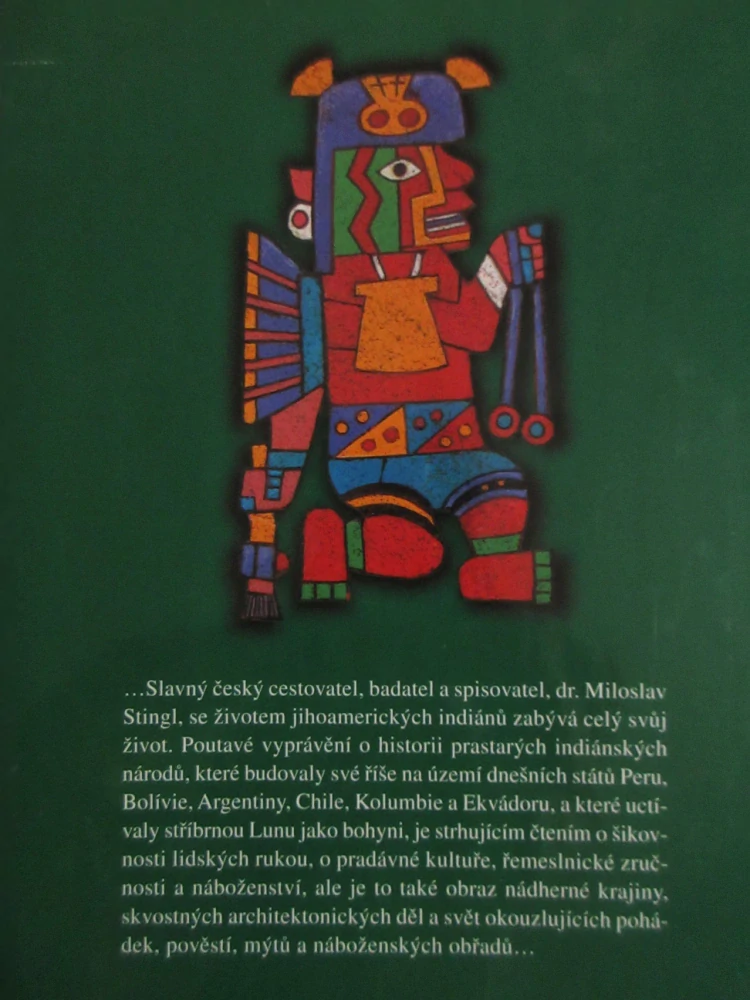 INDIÁNI STŘÍBRNÉ LUNY: ZA ZÁHADAMI ZMIZELÝCH INDIÁNSKÝCH ŘÍŠÍ, MILOSLAV TYGL, **an