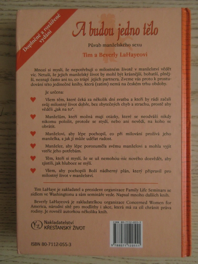 A BUDOU JEDNO TĚLO, TIM A BEVERLY LAHAYEOVI, **an