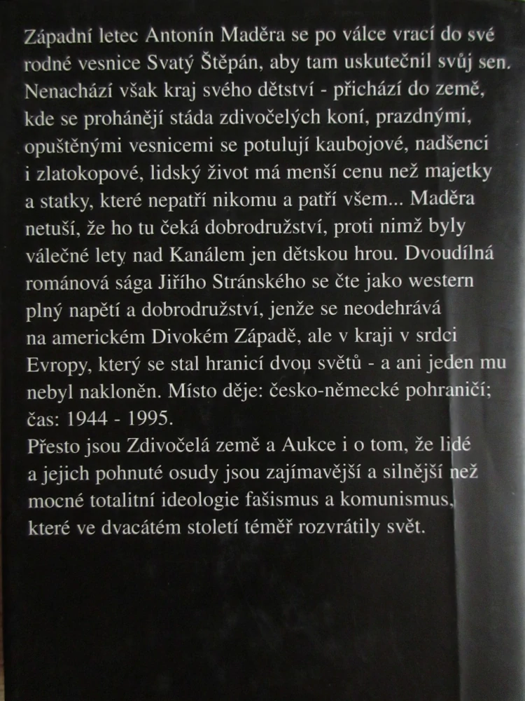 ZDIVOČELÁ ZEMĚ, AUKCE, JIŘÍ STRÁNSKÝ, **an