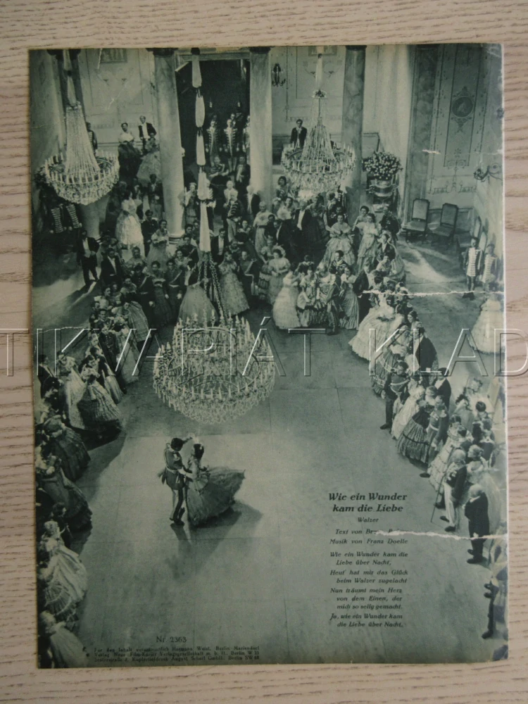 KRÁLOVSKÝ VALČÍK, R: H. MAISCH, P. HÖRBIGER, K. JÜRGENS, FILM KURIER Č. 2363