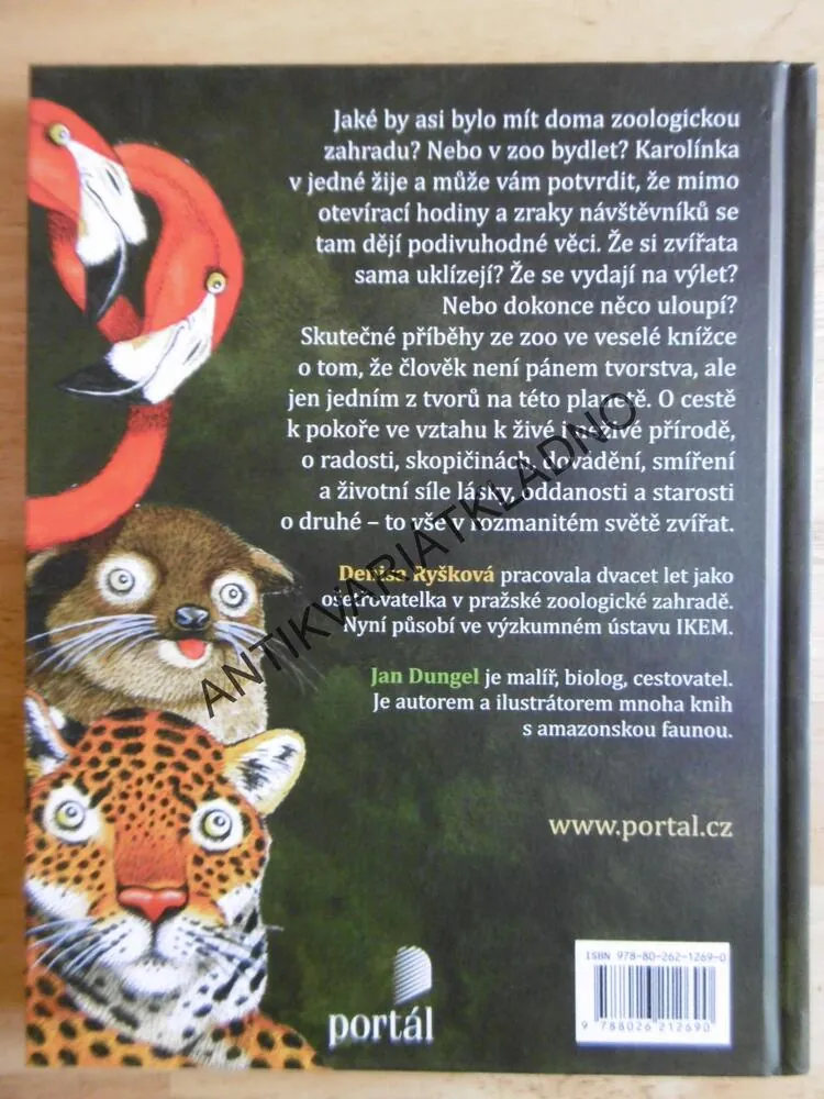 KAROLÍNKA A JEJÍ ZOO, RYŠKOVÁ, DUNGEL
