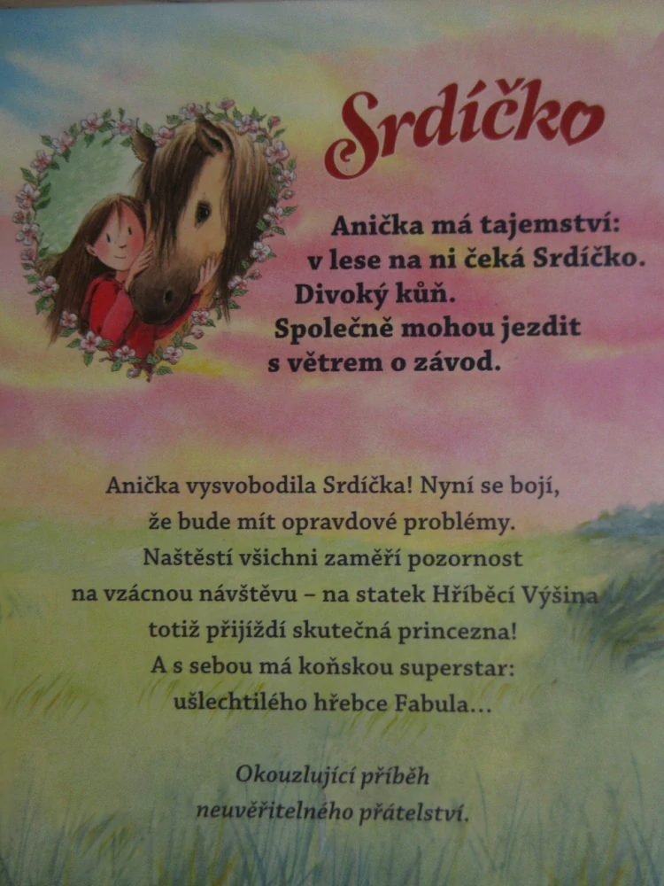 SRDÍČKO A PRINCEZNIN KŮŇ, USCH LUHNOVÁ, **an