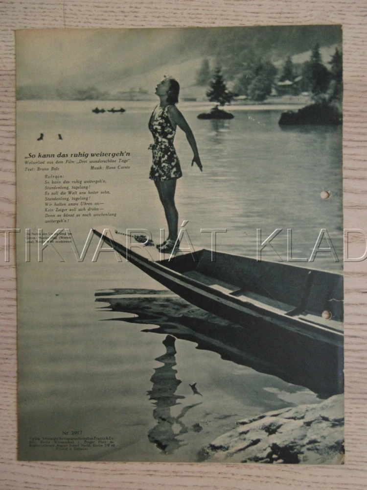 DREI WUNDERSCHÖNE TAGE, J. EICHHEIM, G. WALDAU, W. JANSSEN, FILM NĚM. ŘÍŠE, FILM KURIER VBŠ Č. 2917