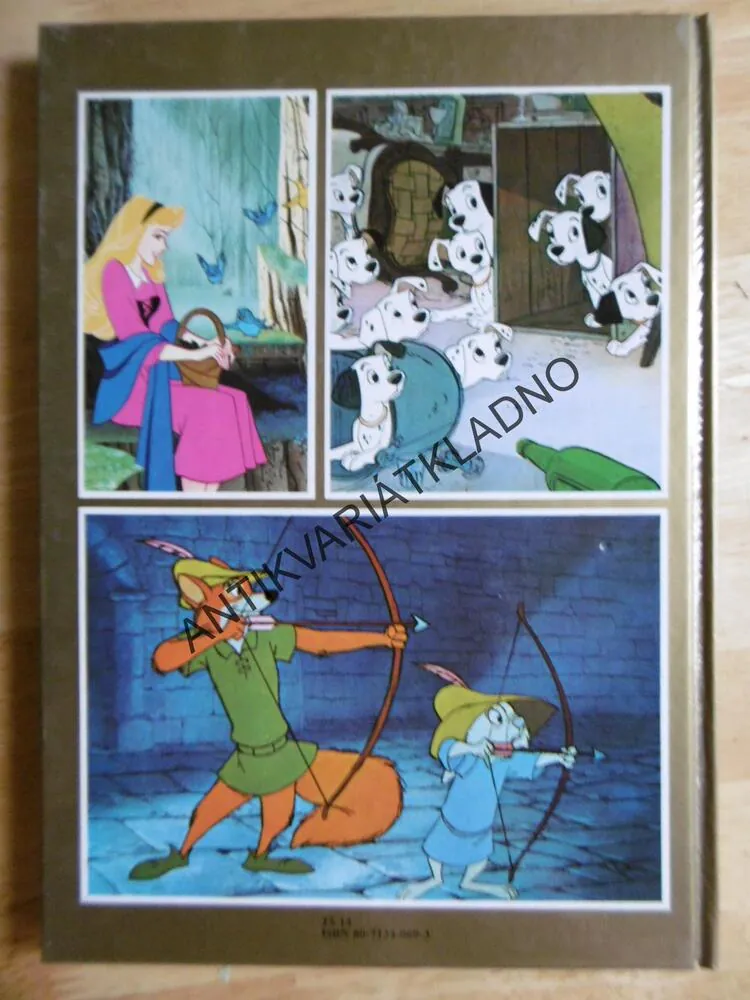 ŠÍPKOVÁ RŮŽENKA, ROBIN HOOD, 101 DALMATINŮ, WALT DISNEY, **an