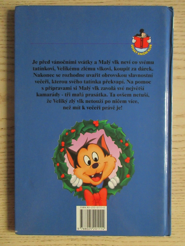 O MALÉM VLKOVI, DISNEY, **an