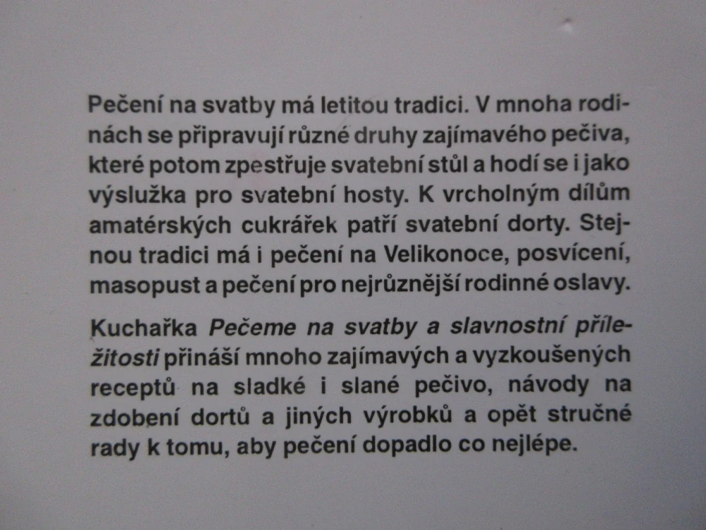 PEČEME NA SVATBY A SLAVNOSTNÍ PŘÍLEŽITOSTI, VĚRA MIKULOVÁ, MARTA HAIKLOVÁ, **an