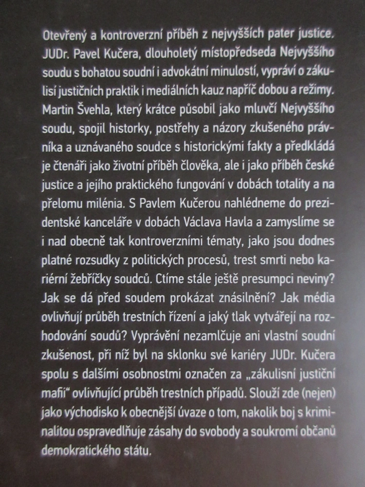 V TALÁRU NAPŘÍČ DOBOU: 13. KOMNATA ČESKÉ JUSTICE, PAVEL KUČERA, MARTIN ŠVEHLA,**an