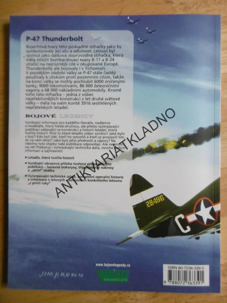 BOJOVÉ LEGENDY, P-47 THUNDERBOLT, SCUTTS