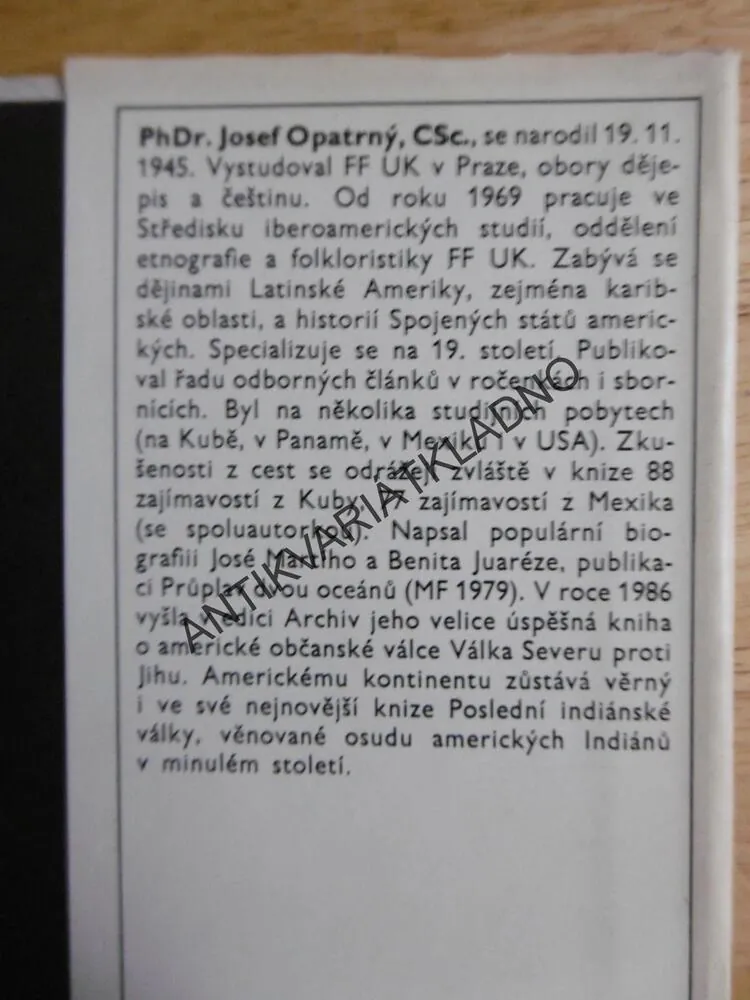 POSLEDNÍ INDIÁNSKÉ VÁLKY, JOSEF OPATRNÝ,