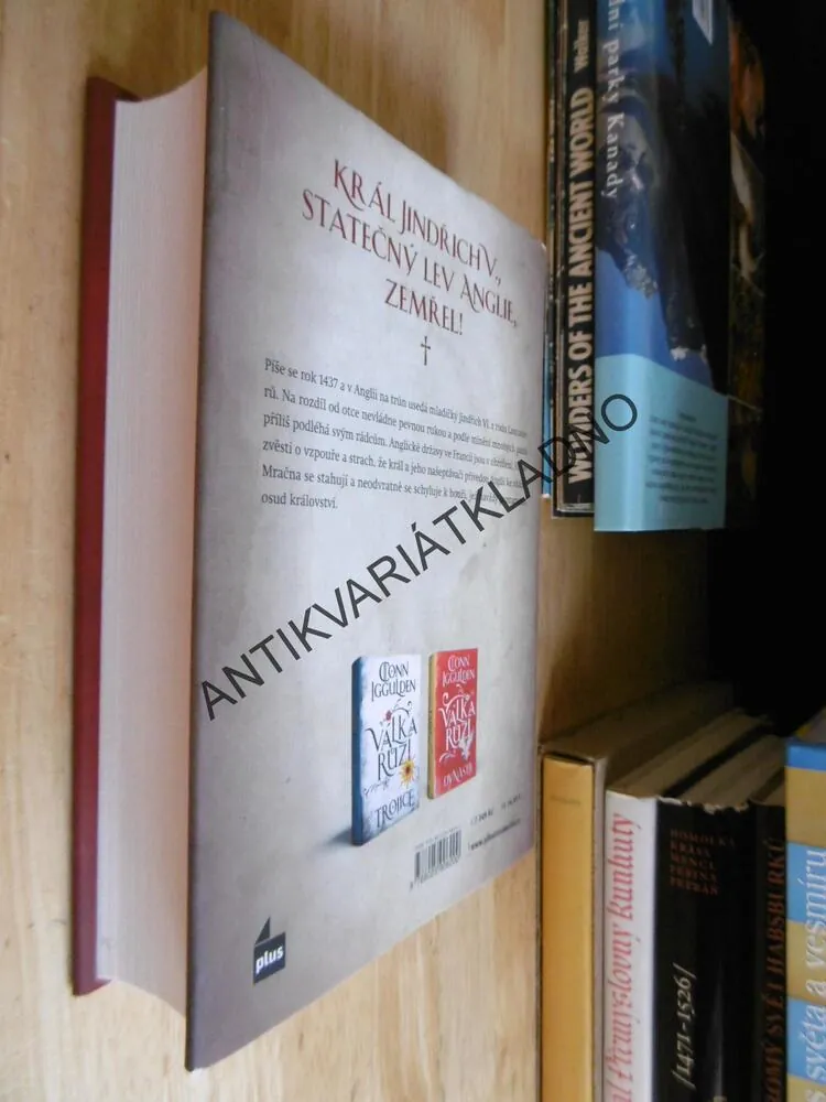 VÁLKA RŮŽÍ, BOUŘE, CONN IGGULDEN, **an