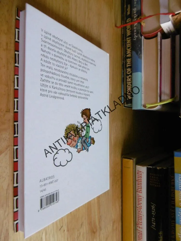 KARKULÍN ZE STŘECHY, ASTRID LINDGRENOVÁ, ZMATLÍKOVÁ, **an