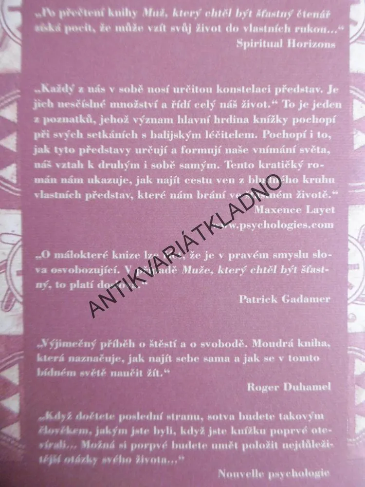 MUŽ, KTERÝ CHTĚL BÝT ŠŤASTNÝ, LAURENT GOUNELLE, **an