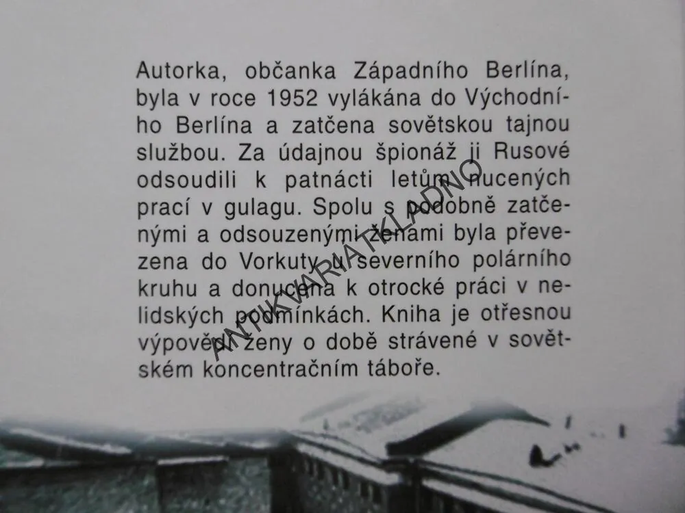 V ŽENSKÉM GULAGU U LEDOVÉHO OCEÁNU, URSULA RUMINOVÁ