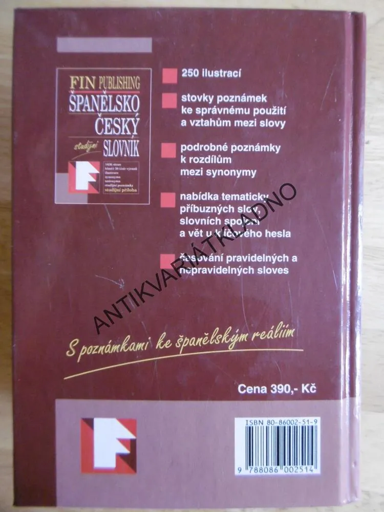 ŠPANĚLSKO ČESKÝ STUDIJNÍ SLOVNÍK, 1456 STRAN, TÉMĚŘ 50 TISÍC VÝRAZŮ