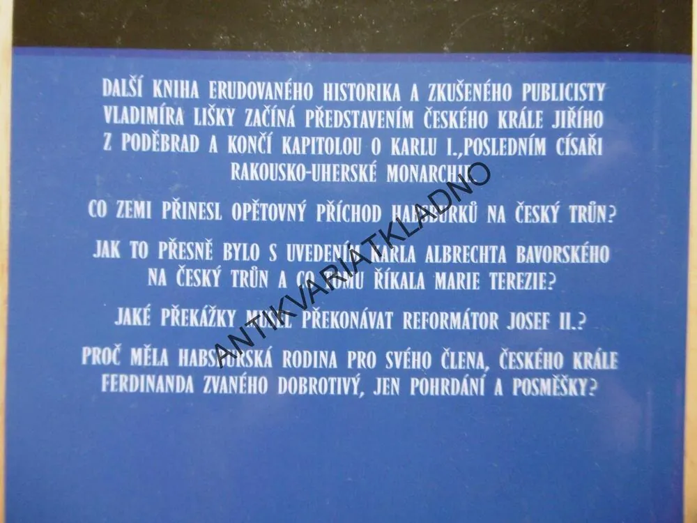 VLÁDCI ČESKÝCH ZEMÍ, DALŠÍ ROZLUŠTĚNÁ TAJEMSTVÍ, VLADIMÍR LIŠKA, **an
