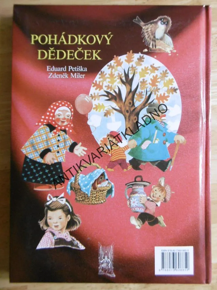 POHÁDKOVÝ DĚDEČEK, EDUARD PETIŠKA, ZDENĚK MILER, **an