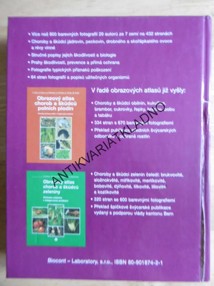 OBRAZOVÝ ATLAS CHOROB A ŠKŮDCŮ OVOCNÝCH DŘEVIN A RÉVY VINNÉ, HLUCHÝ, ACKERMANN