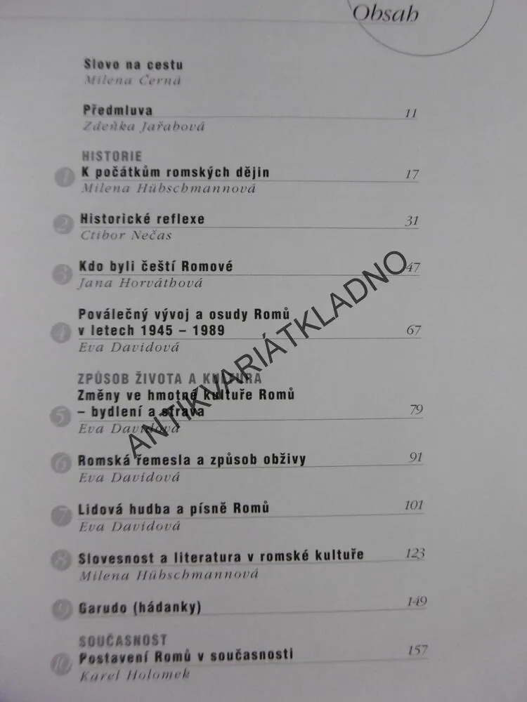 ČERNOBÍLÝ ŽIVOT, RÓMOVÉ, RÓMSKÉ DĚJINY, CIKÁNI