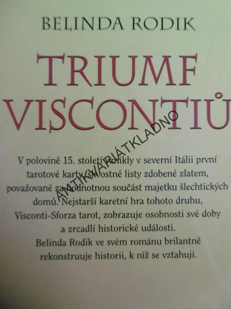 TRIUMF VISCONTIŮ, BELINDA RODIK, **an