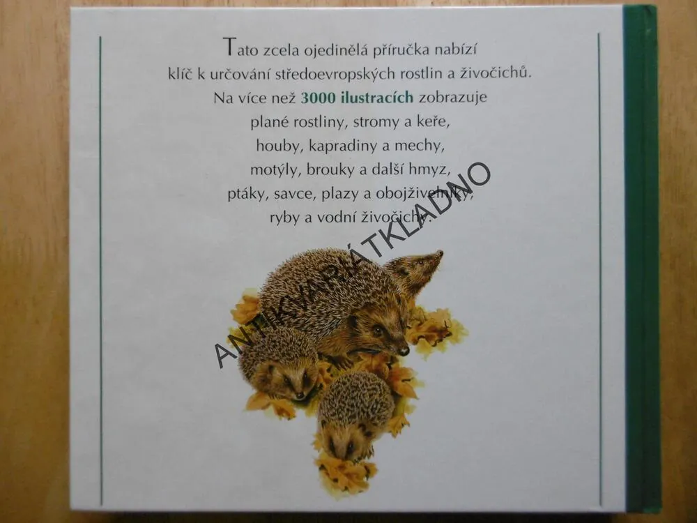 NAŠE PŘÍRODA, ŽIVOČICHOVÉ A ROSTLINY STŘEDNÍ EVROPY, **an