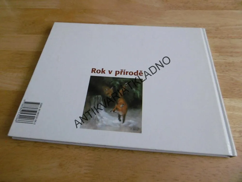 ROK V PŘÍRODĚ, SLOVEM A OBRAZEM, BOHUMIL SIEGL