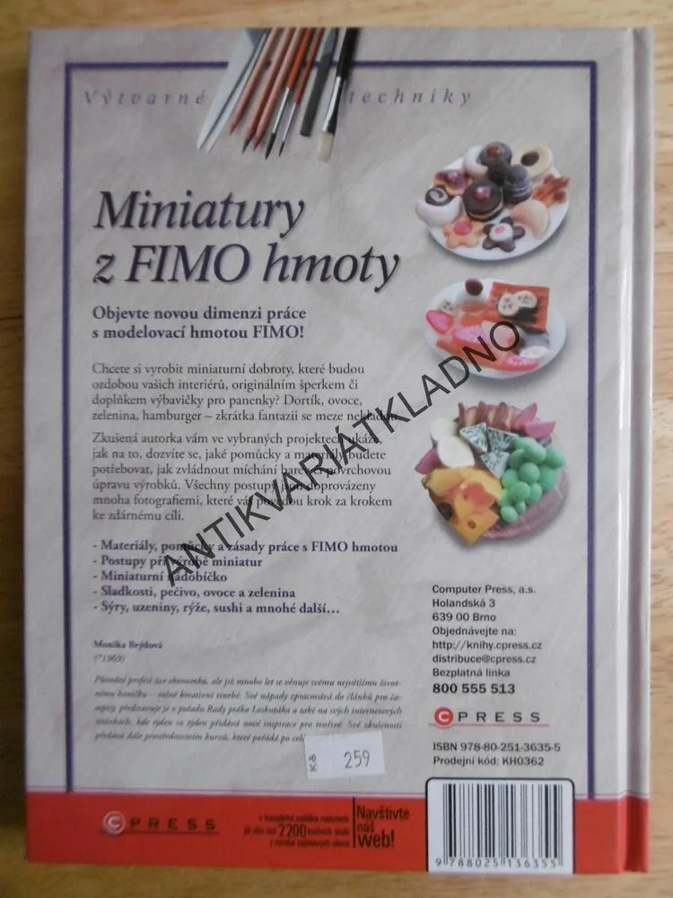 MINIATURY Z FIMO HMOTY, MONIKA BRÝDOVÁ, **an