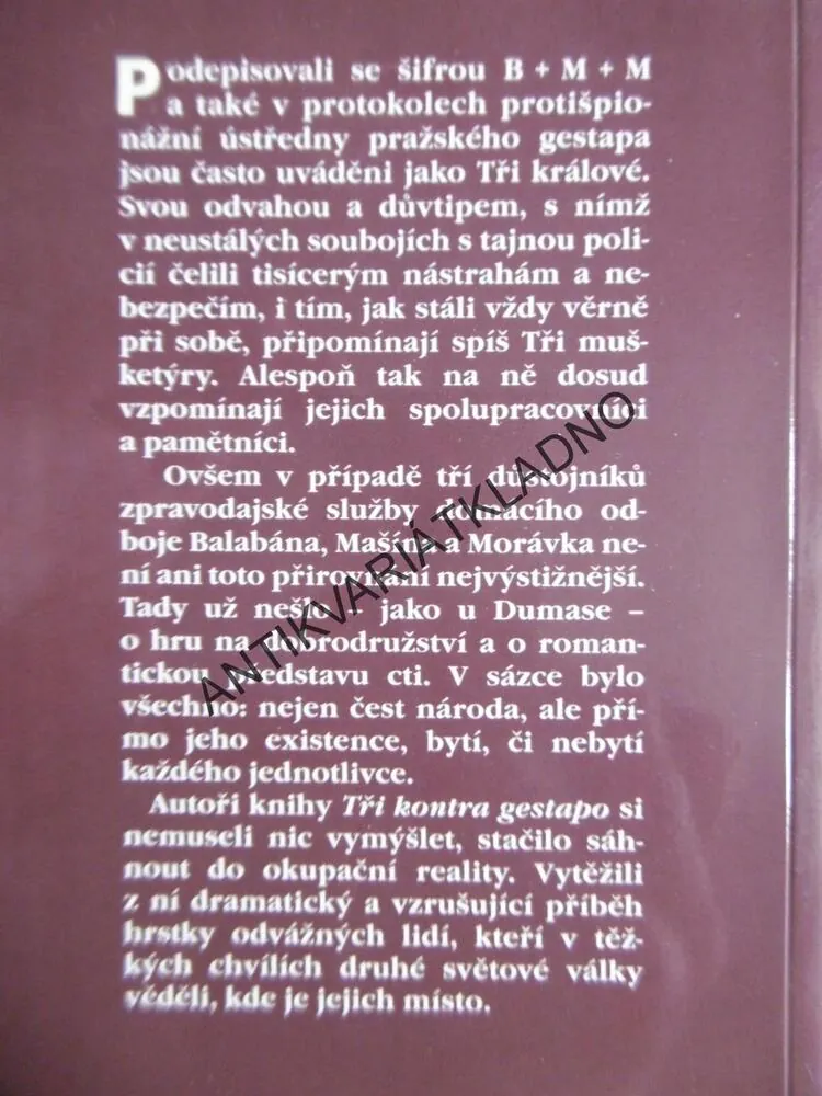 TŘI KONTRA GESTAPO, PETR KETTNER, JEDLIČKA,