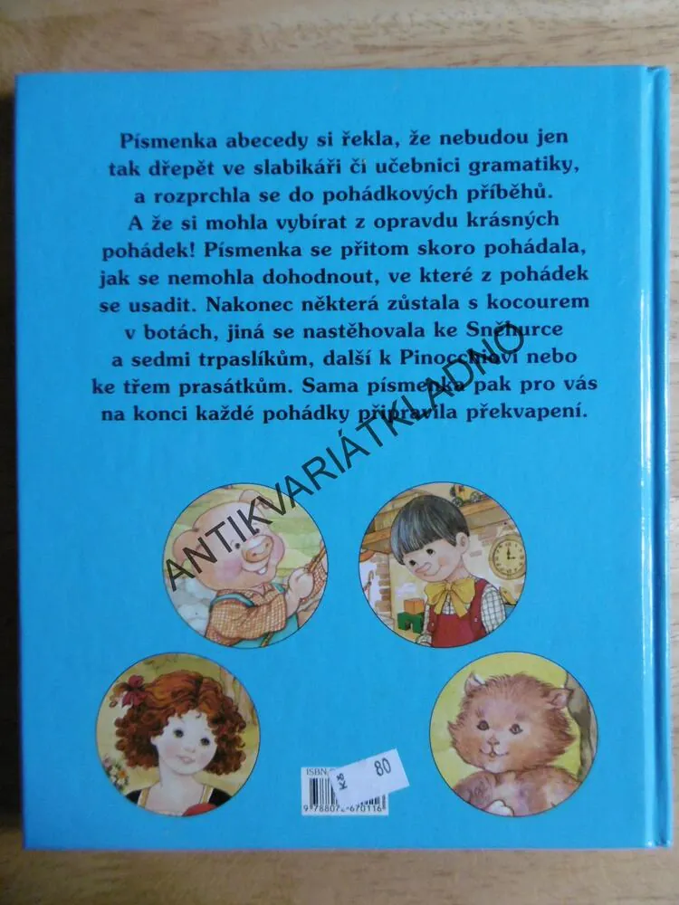 POHÁDKOVÝ SLABIKÁŘ, SNĚHURKA A JINÉ POHÁDKY, **an