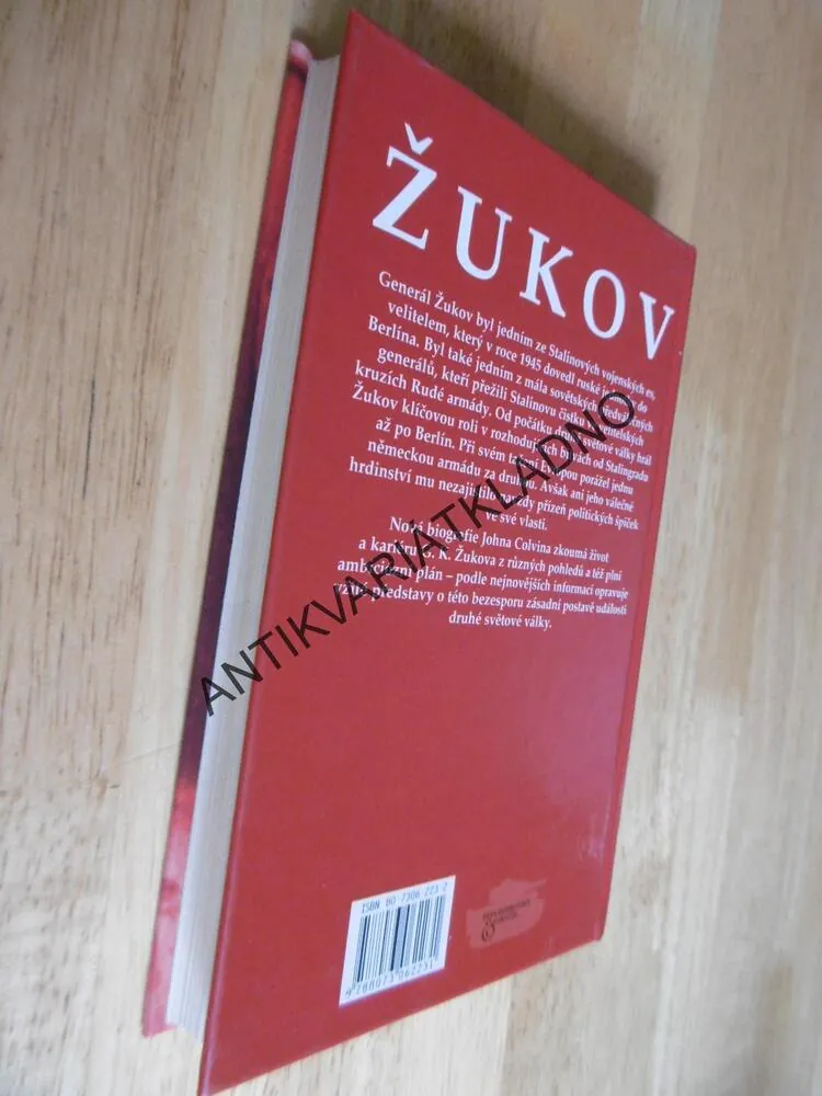 ŽUKOV, OD STALINGRADU DO BERLINA, JOHN COLVIN