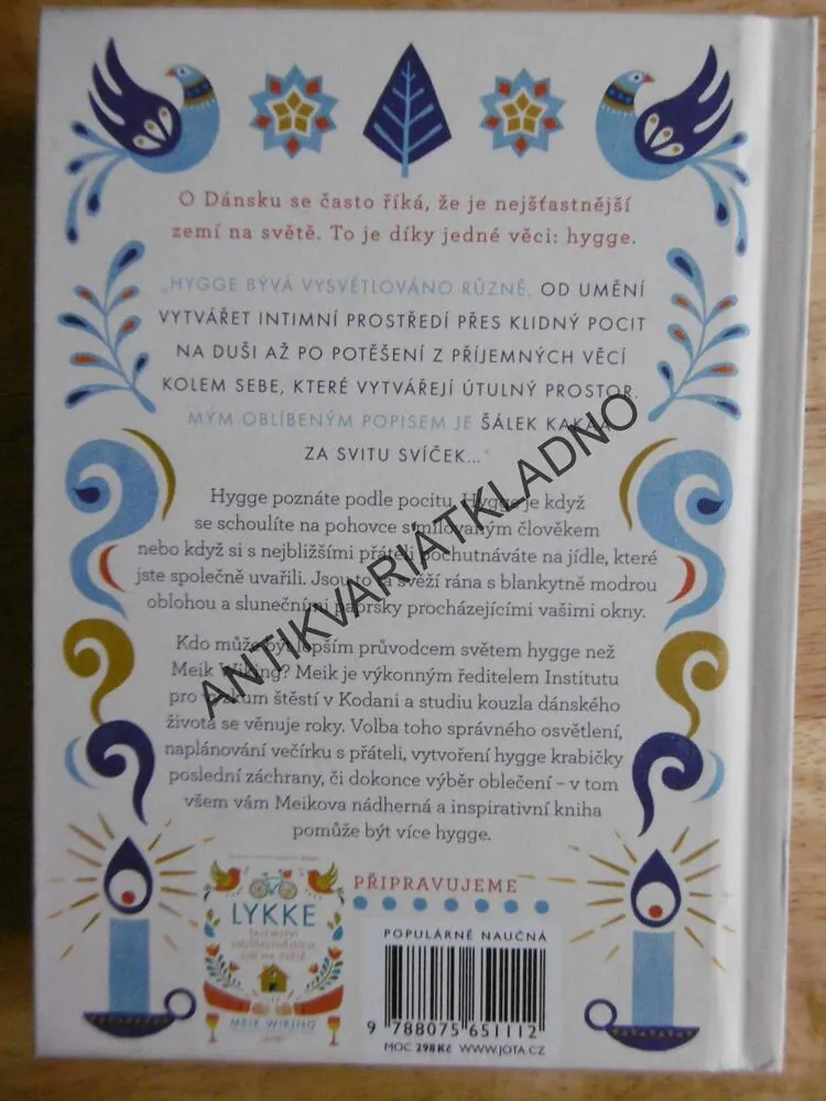 HYGGE PROSTĚ ŠŤASTNÝ ZPŮSOB ŽIVOTA, MEIK WIKING, **an
