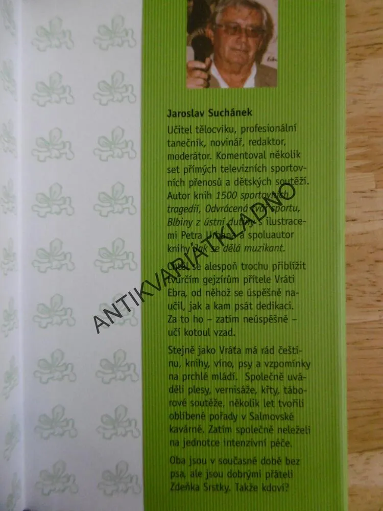NEJEN BONMOTY A CITÁTY O PSECH, PÁNIČKÁCH A PANIČKÁCH, VRÁŤA EBR, SUCHÁNEK, MARTENEK, **an