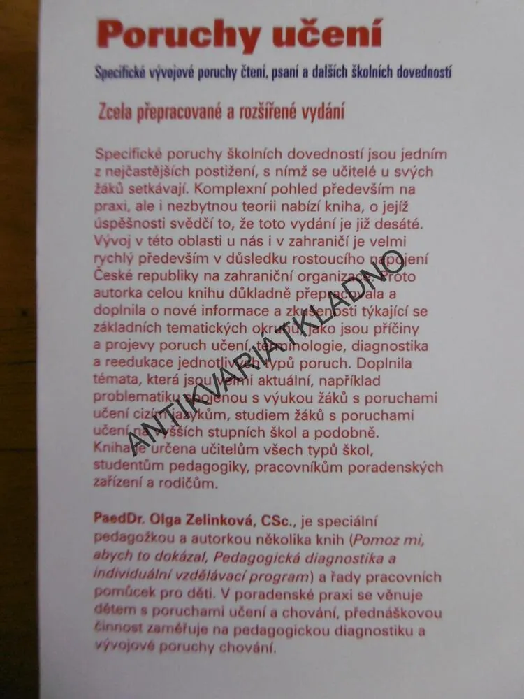 PORUCHY UČENÍ, OLGA ZELINKOVÁ, DYSLEXIE, DYSGRAFIE, DYSORTOGRAFIE, DYSKALKULIE, DYSPRAXIE, ADHD