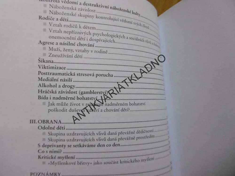 VZPOURA DEPRIVANTŮ, KOUKOLÍK, DRTILOVÁ, **an